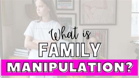 familymanipulation|family